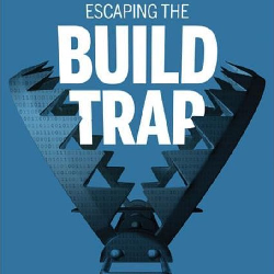 Box art for Escaping the Build Trap
